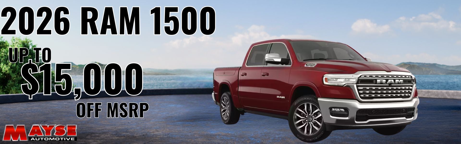 2026 RAM 1500 up to $15,000 off MSRP!